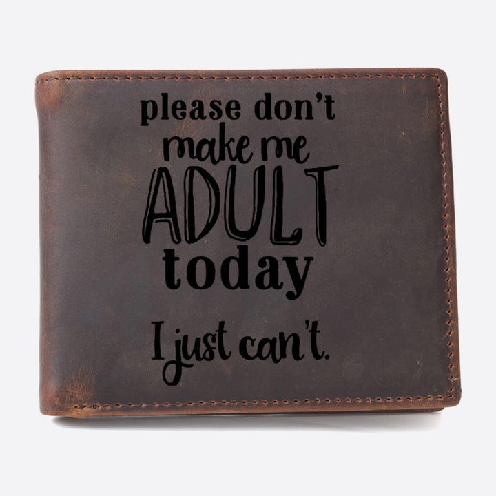 Geldbörse mit RFID-Schutz, Motiv: „Please Don't Make Me Adult Today“ für Männer