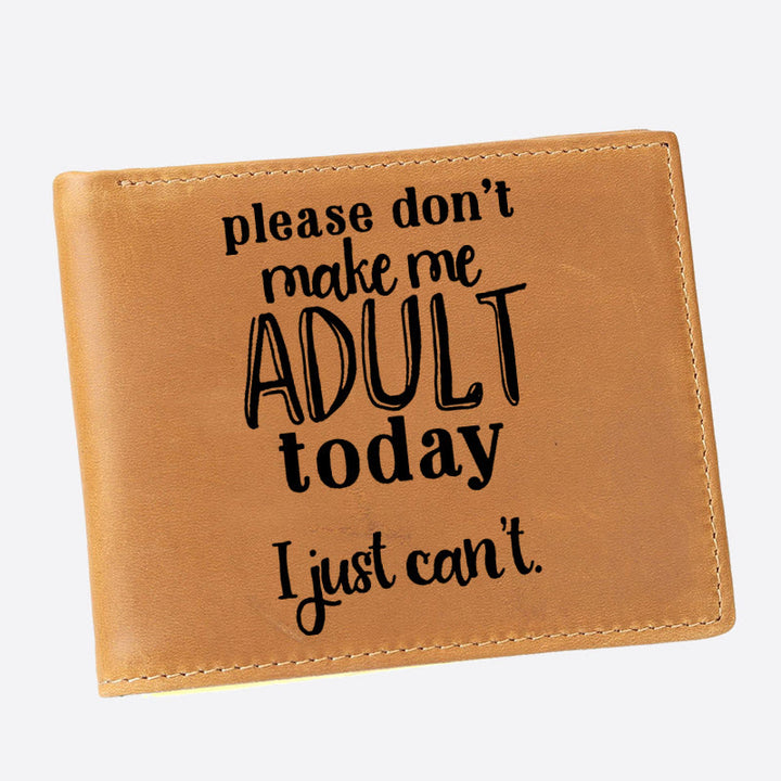 Geldbörse mit RFID-Schutz, Motiv: „Please Don't Make Me Adult Today“ für Männer