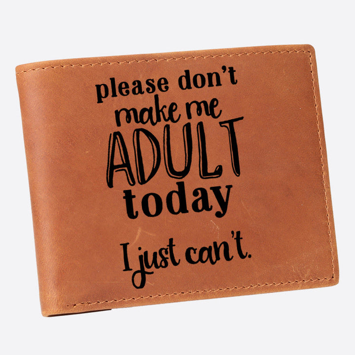 Geldbörse mit RFID-Schutz, Motiv: „Please Don't Make Me Adult Today“ für Männer