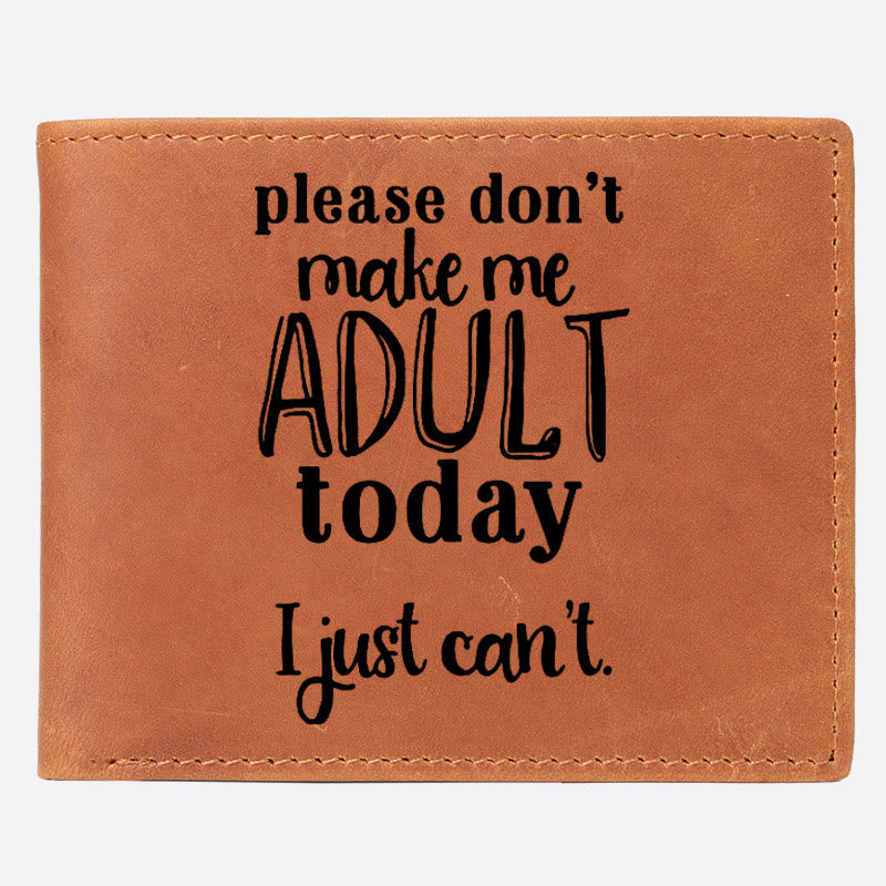 Geldbörse mit RFID-Schutz, Motiv: „Please Don't Make Me Adult Today“ für Männer