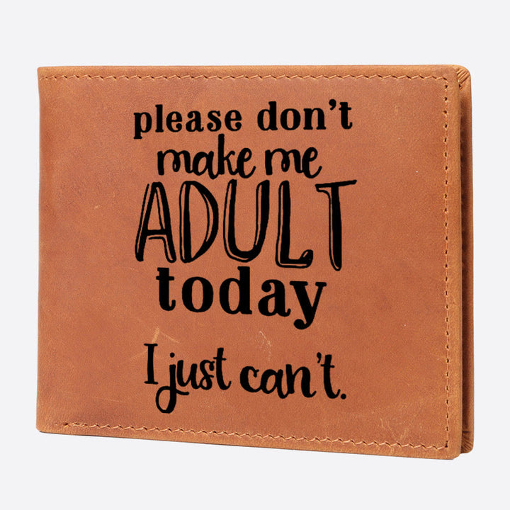Geldbörse mit RFID-Schutz, Motiv: „Please Don't Make Me Adult Today“ für Männer
